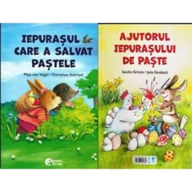 Iepurasul care a salvat Pastele. Ajutorul iepurasului de Paste - Maja Von Vogel
