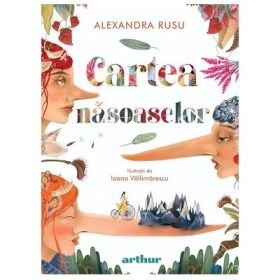 Cartea nasoaselor - Alexandra Rusu