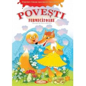 Povesti fermecatoare - Petru Ghetoi
