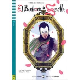 El Burlador de Sevilla y Convidado de Piedra + downloadable multimedia