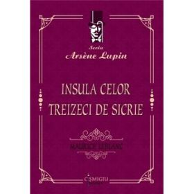 Insula celor treizeci de sicrie - Maurice Leblanc