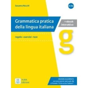 Grammatica pratica della lingua italiana. Edizione aggiornata (libro + audio online) - Susanna Nocchi