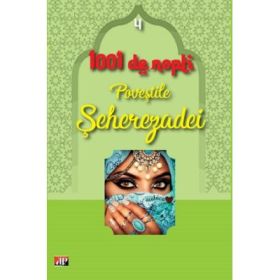 1001 Nopti. Povestile Seherezadei, volumul 4