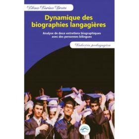 Dynamique des biographies langagieres - Elena Corina Bratu