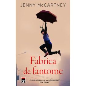 Fabrica de fantome - Jenny McCarteney