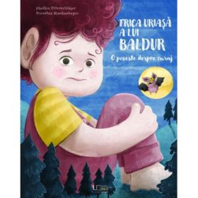 Frica uriasa a lui Baldur - Madlen Ottenschläger, Dorothea Blankenhagen
