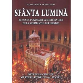 Sfanta Lumina - Haralambie K. Skarlakidis