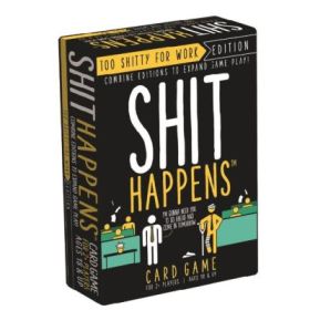 Shit Happens: Too Shitty for Work
