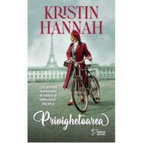 Privighetoarea (vol. 9) - Kristin Hannah