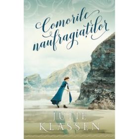 Comorile naufragiatilor - Julie Klassen