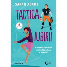 Tactica iubirii - Sarah Adams