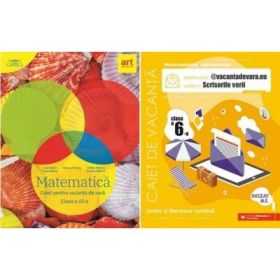 Pachet 2 Caiete pentru vacanta de vara, clasa a 6-a. Matematica si Limba si literatura romana. Scrisorile verii - Marius Perianu, Mihaela Daniela Cirstea
