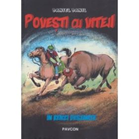 Povesti cu viteji - Daniel Danil