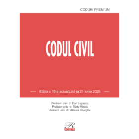 Codul civil. Editia a 10-a actualizata la 21 iunie 2026 - Dan Lupascu