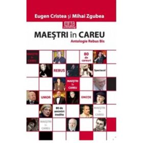 Maestrii in careu - Eugen Cristea, Mihai Zgubea