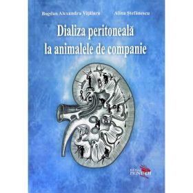Dializa Peritoneala la Animalele de Companie - Bogdan Alexandru Vitalaru