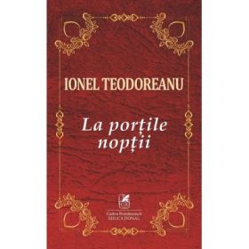 La portile noptii - Ionel Teodoreanu