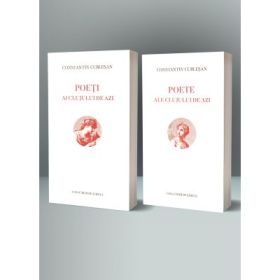 Poeti ai Clujului de azi. Poete ale Clujului de azi. Antologie critica (vol. I-II) - Constantin Cublesan