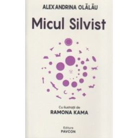 Micul Silvist - Alexandrina Olalau