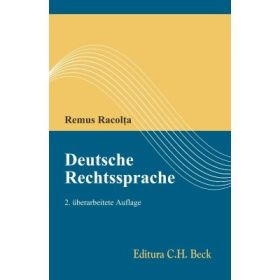Deutsche Rechtssprache. Editia 2 - Remus Racolta