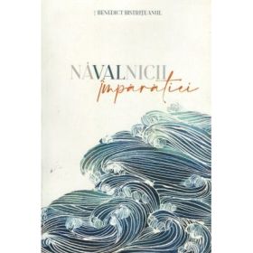Navalnicii Imparatiei, Personalitati ale Vechiului Testament in cautarea lui Dumnezeu - PS Benedict Bistriteanul