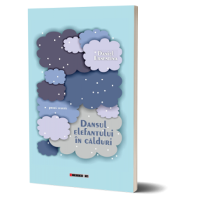 Dansul elefantului in calduri - Daniel Ernestina