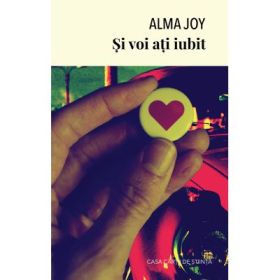 Si voi ati iubit - Alma Joy
