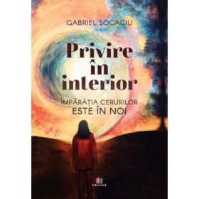 Privire in interior - Gabriel Socaciu
