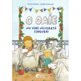 O oaie nu vine niciodata singura! - Saskia Gaymann, Katrin Pokahr