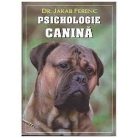 Psihologie Canina - Dr. Jakab Ferenc