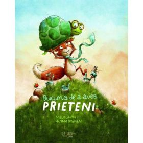 Bucuria de a avea prieteni - Milla Shan, Frank Daenen