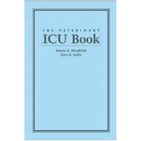 The Veterinary ICU Book - Wayne Wingfield