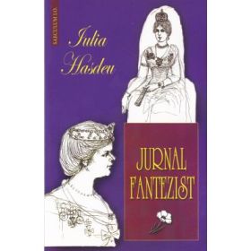 Jurnal fantezist - Iulia Hadeu