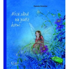 Mica zana nu poate dormi - Daniela Drescher