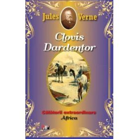 Clovis Dardentor. Africa - Jules Verne