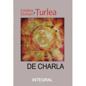 De charla (fragmento) - Cristina Turlea, Stelian Turlea