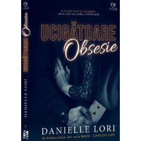 Ucigatoare obsesie - Danielle Lori