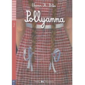 Pollyanna - Eleanor H. Porter