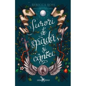 Surori de spada si cantec - Rebecca Ross