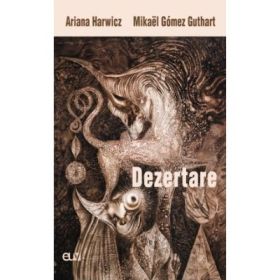 Dezertare - Ariana Harwicz