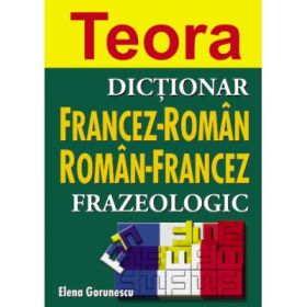 Dictionar frazeologic francez-roman, roman-francez