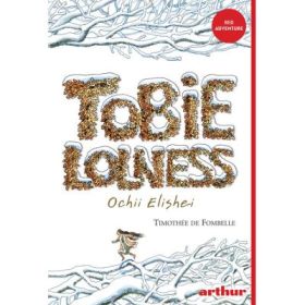 Ochii Elishei. Seria Tobie Lolness vol. 2 - Timothee De Fombelle