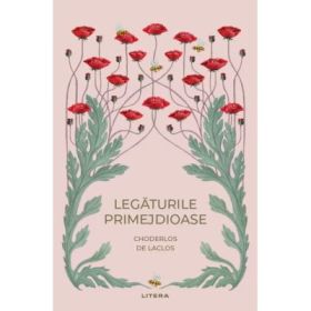 Legaturile primejdioase (vol. 9) - Pierre Choderlos de Laclos