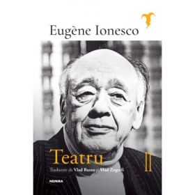 Teatru 2 - Eugene Ionesco