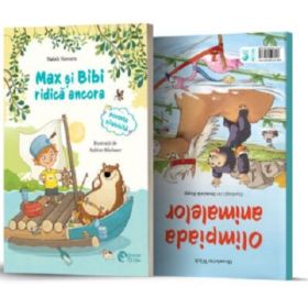 Max si Bibi ridica ancora. Olimpiada animalelor - Salah Naoura, Henriette Wich