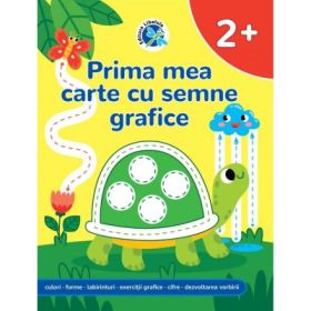 Prima mea carte cu semne grafice - Luminita Albu