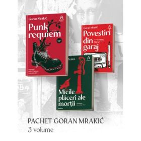 Pachet Goran Mrakic 3 vol. - Goran Mrakic