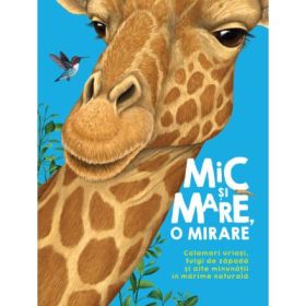 Mic si mare, o mirare - Camilla de la Bedoyere