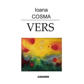 Vers - Ioana Cosma