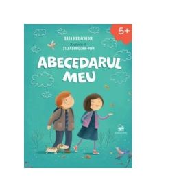 Abecedarul meu Editia 4 - Iulia Iordachescu